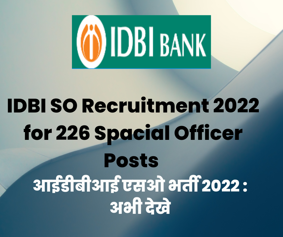 IDBI SO Recruitment 2022